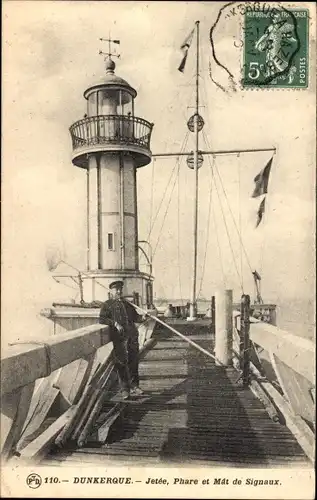 Ak Dunkerque Nord, Jetee, Phare, Mat de Signaux