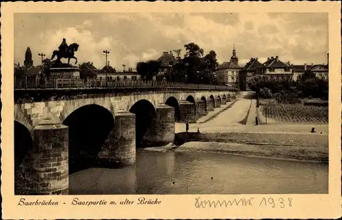 Ak Saarbrücken, Saar, Alte Brücke, Denkmal
