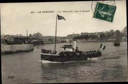 Ak Le Tréport Seine Maritime, Le Mercure fährt nach Dieppe