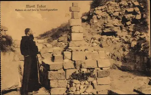 Ak Israel, Berg Tabor, Ruinen, Mönch
