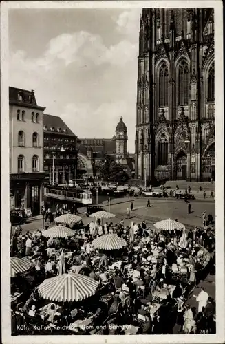 Ak Köln am Rhein, Kaffe Reichhard, Dom, Bahnhof, Marktstände