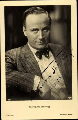 Ak Schauspieler Hermann Thimig, Portrait, Fliege, Ufa Film, Ross Verlag 6139 1, Autogramm