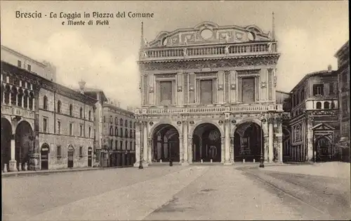 Ak Brescia Lombardia, Loggia in Piazza del Comune, Monte di Pieta