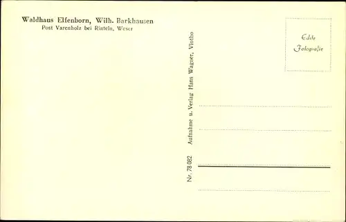 Ak Rinteln an der Weser, Waldhaus Elfenborn, Inh. Wilh. Barkhausen