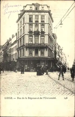 Ak Liège Lüttich Wallonien, Rue de la Regence et de l’Universite