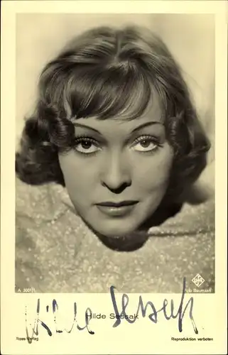 Ak Schauspielerin Hilde Sessak, Portrait, Autogramm