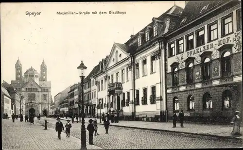 Ak Speyer am Rhein, Maximilianstraße, Stadthaus, Pfälzer Hof