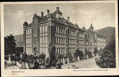 Ak Heidelberg am Neckar, Reserve-Lazarett III, Mönchhofschule