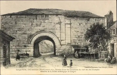 Ak Langres Haute Marne, Longe-Porte, cote exterieur (Nord) avant 1861