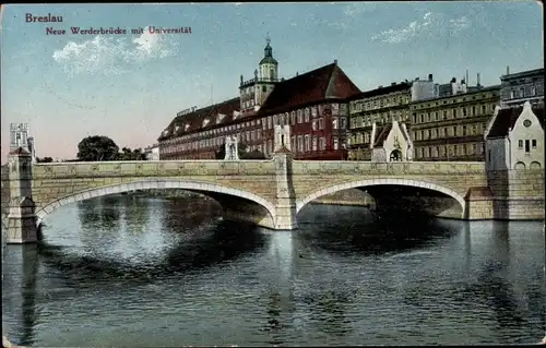 Ak Breslau Wrocław in Schlesien, Neue Werderbrücke, Universität
