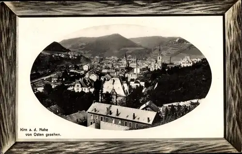 Präge Passepartout Ak Kirn an der Nahe, Stadtansicht von Osten gesehen