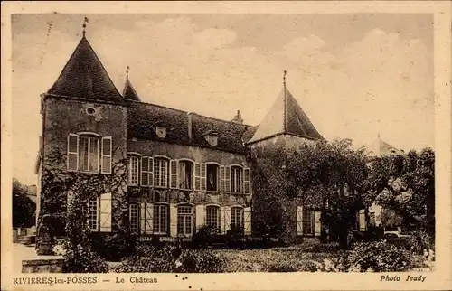 Ak Rivière les Fosses Haute Marne, Le Chateau