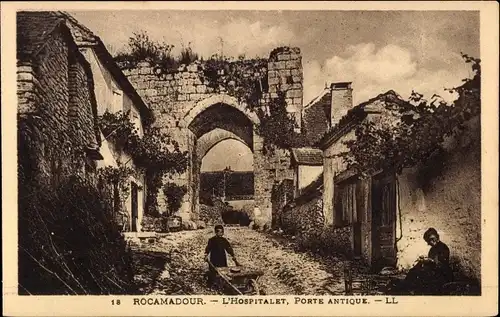 Ak Roc Amadour Rocamadour Lot, L'Hospitalet, Antike Tür