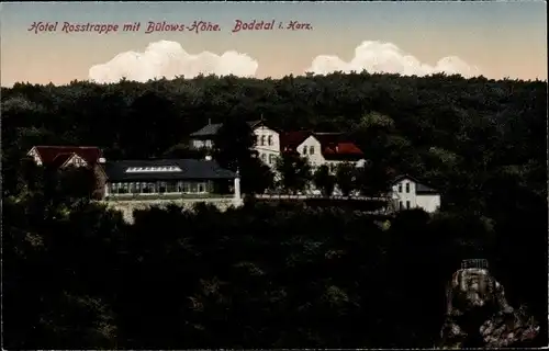 Ak Thale im Harz, Hotel zur Rosstrappe mit Bülows Höhe, Bodetal