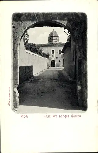 Ak Pisa Toscana, Casa ove nacque Galileo