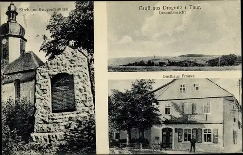 Ak Drognitz in Thüringen, Gasthaus Franke, Kirche, Kriegerdenkmal, Gesamtansicht