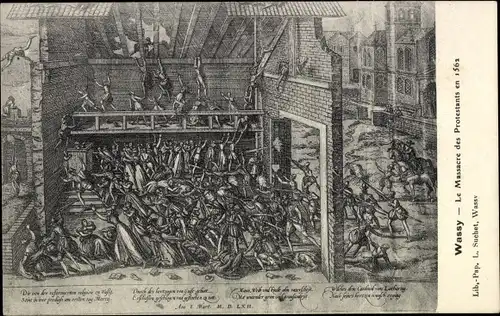 Künstler Ak Wassy Haute Marne, Le Massacre des Protestants en 1561