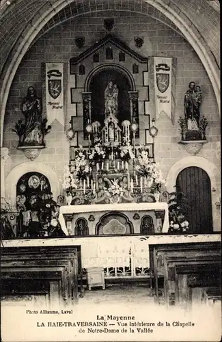 Ak Le Haie-Traversaine, Kapelle Notre-Dame de la Vallee, Innenansicht