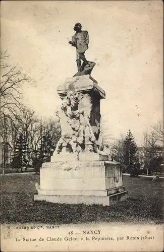 Ak Nancy Meurthe et Moselle, Statue Claude Gelee von Rodin