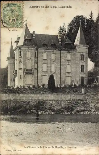 Ak Liverdun Meurthe et Moselle, Chateau de la Flie sur la Moselle