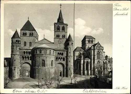 Ak Trier an der Mosel, Dom, Liebfrauenkirche