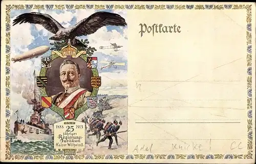 Litho Kaiser Wilhelm II., 25. Regierungsjubiläum 1888-1913, Der König rief und alle alle kamen