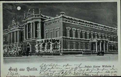 Mondschein Litho Berlin Mitte, Palais Kaiser Wilhelm I.