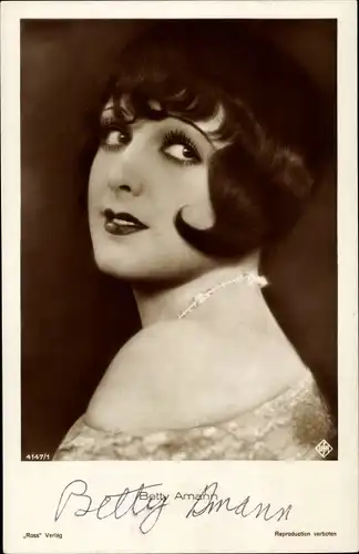 Ak Schauspielerin Betty Amann, Portrait, Autogramm