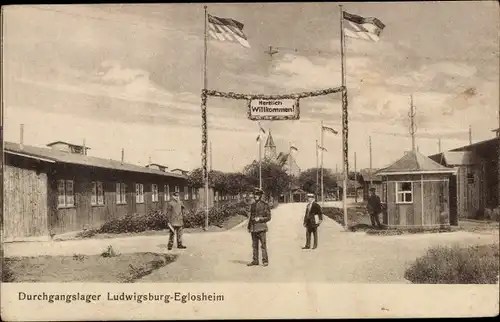 Ak Eglosheim Ludwigsburg in Württemberg, Durchgangslager