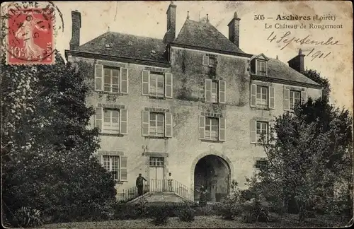 Ak Aschères le Marché Loiret, Le Chateau de Rougemont