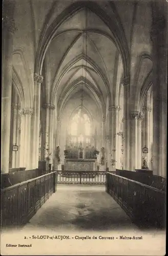 Ak Saint Loup sur Aujon Haute Marne, Klosterkapelle, Hauptaltar