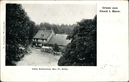 Ak Elend Oberharz am Brocken, Hotel Waldmühle