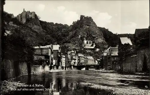 Ak Oberstein an der Nahe, Altes Schloss, Neues Schloss, Ortsansicht