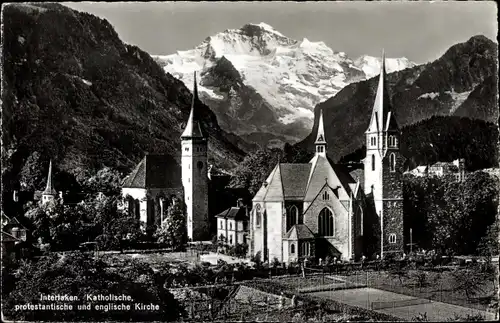 Ak Interlaken Bern, Kath., Prot. und Engl. Kirche