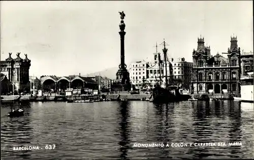 AK Barcelona Katalonien Spanien, Denkmal für Kolumbus und Karavelle Sta. Maria