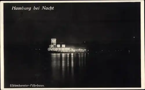 Ak Hamburg Nord Uhlenhorst, Fährhaus bei Nacht