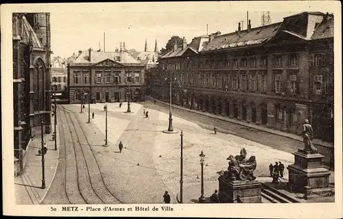 Ak Metz Moselle, Place d'Armes, Rathaus, Denkmal