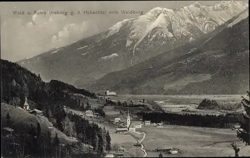 Ak Rosental Neukirchen am Großvenediger in Salzburg, Ruine Hieburg, Habachtal, vom Waldberg aus