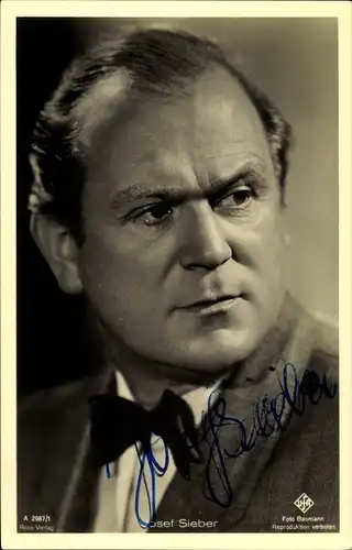 Ak Schauspieler Josef Sieber, Portrait, Ufa Film, Ross Verlag A 2987 1, Autogramm