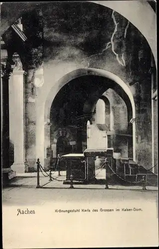 Ak Aachen, Kaiserdom, Krönungsstuhl Karls des Großen