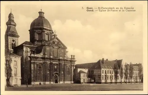 Ak Gent Gent Ostflandern, St. Peter-Kirche und die Kaserne