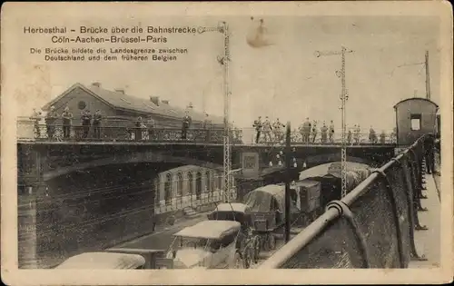 Ak Herbesthal Lontzen Wallonien Lüttich, Brücke über die Bahnstrecke Köln-Aachen-Brüssel-Paris