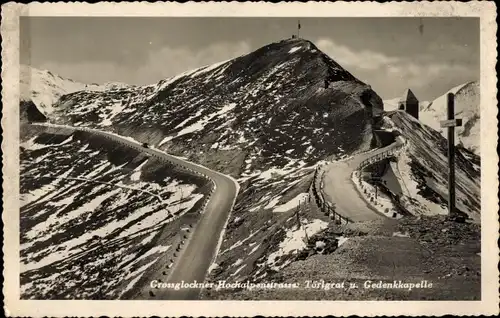 Ak Winkl Heiligenblut am Großglockner Kärnten, Hochalpenstraße Törlgrat u. Gedenkkapelle