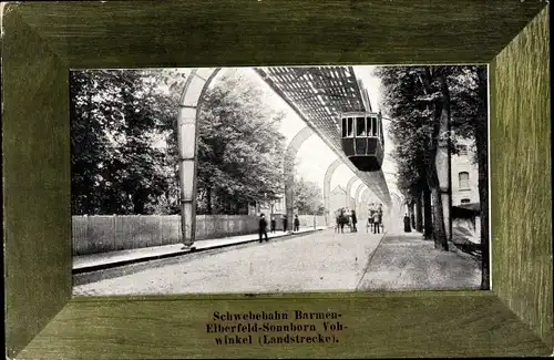 Passepartout Ak Wuppertal, Schwebebahn Barmen-Elberfeld-Sonnborn, Vohwinkel, Landstrecke