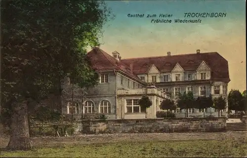 Ak Trockenborn Wolfersdorf in Thüringen, Jagdschloss Fröhliche Wiederkunft, Gasthof zum Keller