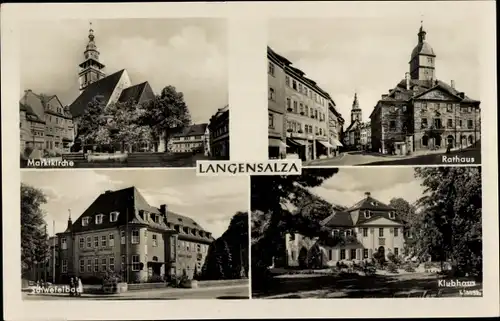 Ak Bad Langensalza in Thüringen, Rathaus, Marktkirche, Schwefelbad, Klubhaus