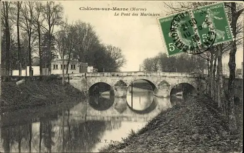 Ak Chalons sur Marne, Le Pont des Mariniers