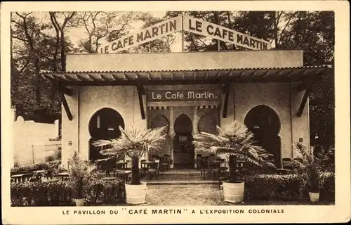 Ak Paris IX. Opéra-Viertel, der Café-Martin-Pavillon auf der Kolonialausstellung
