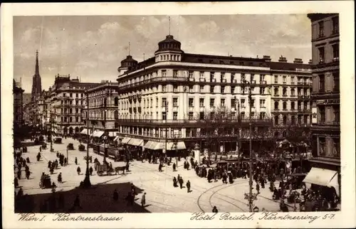 Ak Wien 1 Innere Stadt, Hotel Bristol, Kärntnerstraße