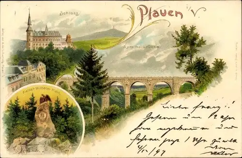 Litho Plauen im Vogtland, Kaiser Wilhelm Hain, Schloss, Syratalbrücke